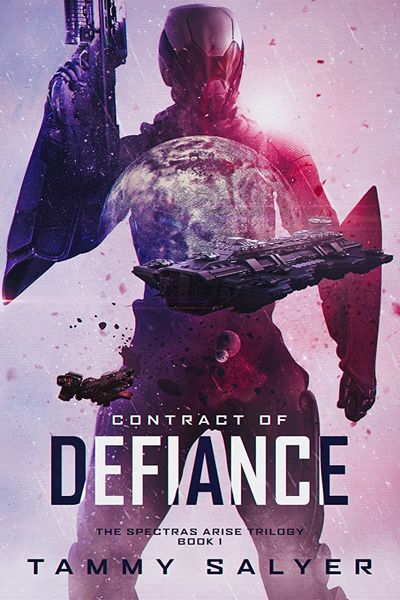 Contract of Defiance: Spectras Arise Trilogy, Book 1