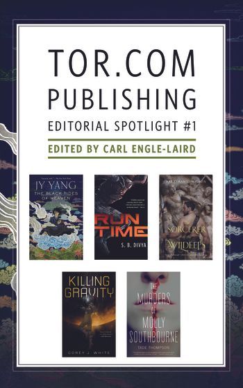 Tor.com Publishing Editorial Spotlight #1