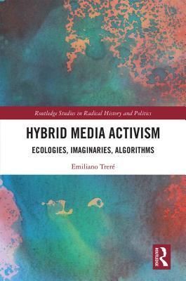 Hybrid Media Activism