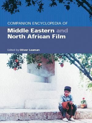 Companion Encyclopedia of Middle Eastern and North African Film