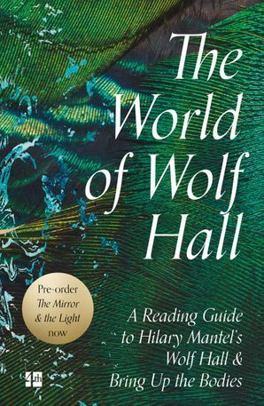 The World of Wolf Hall