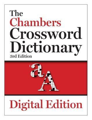 The Chambers Crossword Dictionary, 3rd edition