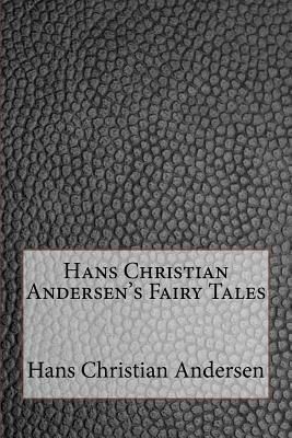 Hans Christian Andersen's Fairy Tales