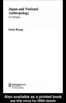 Japan and National Anthropology: A Critique