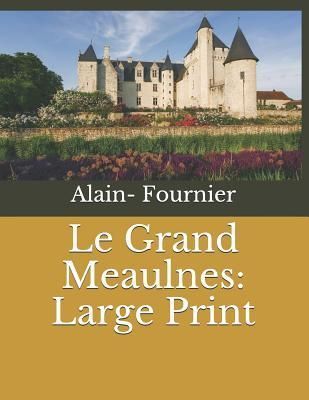 Le Grand Meaulnes