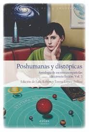 Poshumanas y distópicas