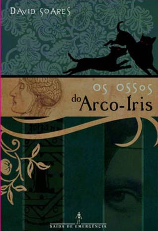 Os ossos do arco-íris