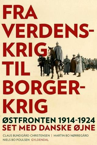 Fra verdenskrig til borgerkrig