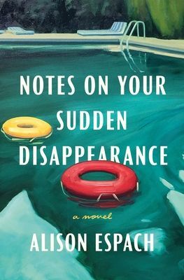 Notes on Your Sudden Disappearance