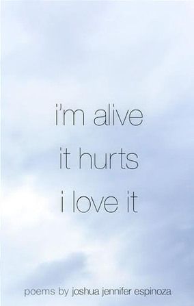 I'm Alive/it Hurts/i Love It