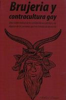 Brujería y contracultura gay