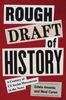Rough Draft of History
