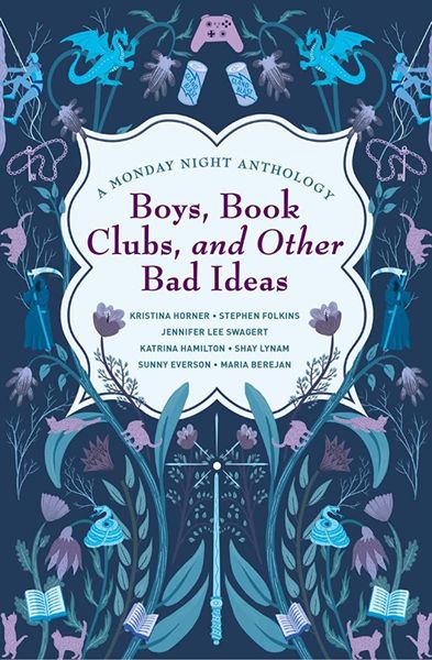 Boys, Book Clubs, and Other Bad Ideas