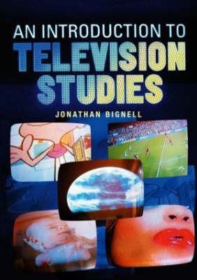 An Introduction to Television Studies