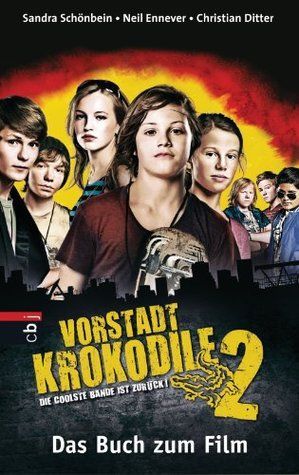 Vorstadtkrokodile 2