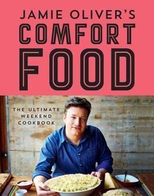 Jamie Oliver's Comfort Food