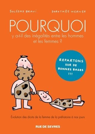 Pourquoi y a-t-il des inégalités entre les hommes et les femmes ?