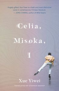 Celia, Misoka, I