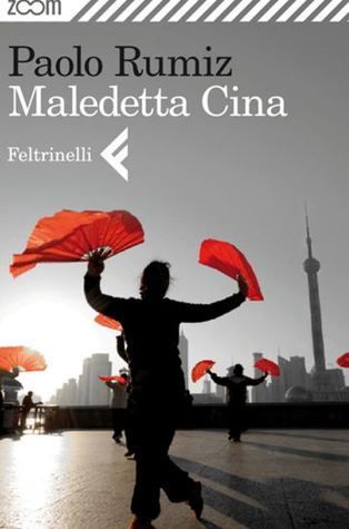 Maledetta Cina