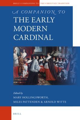 A Companion to the Early Modern Cardinal