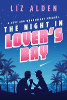 The Night in Lover's Bay: A Love and Wanderlust Prequel