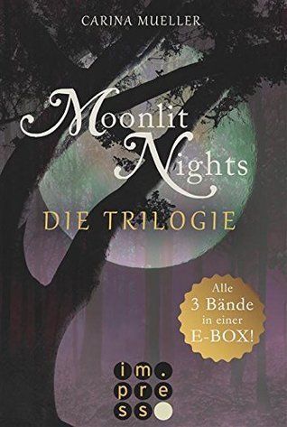 Moonlit Nights: Alle drei Bände in einer E-Box!