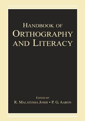 Handbook of Orthography and Literacy