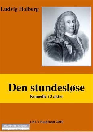 Den stundesløse