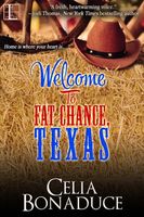 Welcome to Fat Chance, Texas