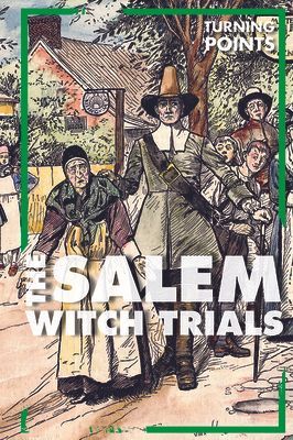 The Salem Witch Trials