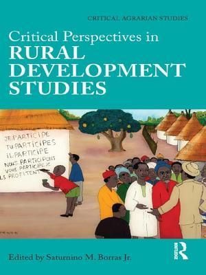 Critical Perspectives in Rural Development Studies