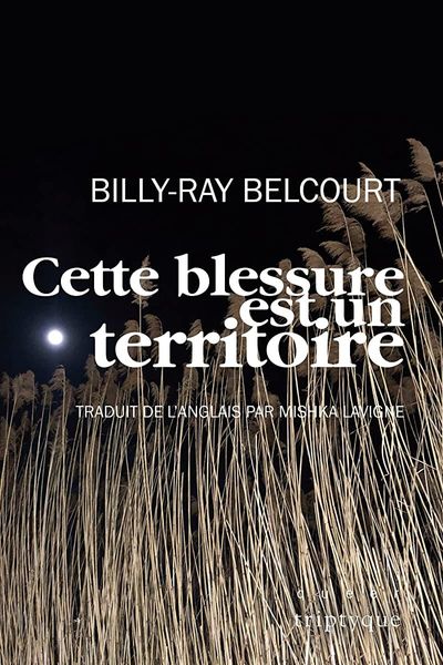 Cette Blessure Est Un Territoire
