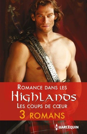 Romance dans les Highlands : les coups de coeur