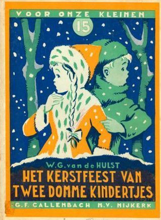 Het kerstfeest van twee domme kindertjes