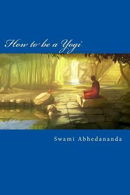 How to Be a Yogi