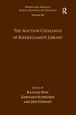 Volume 20: The Auction Catalogue of Kierkegaard's Library