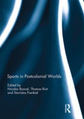 Sports in Postcolonial Worlds