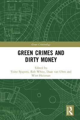 Green Crimes and Dirty Money