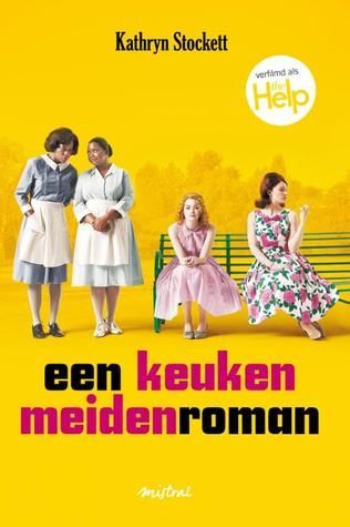 Een keukenmeiden roman