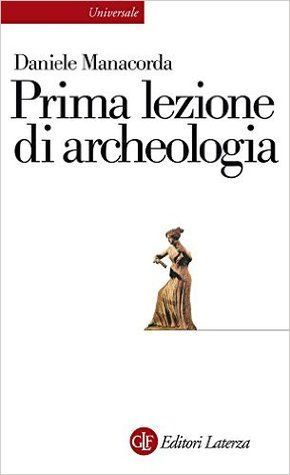 Prima lezione di archeologia