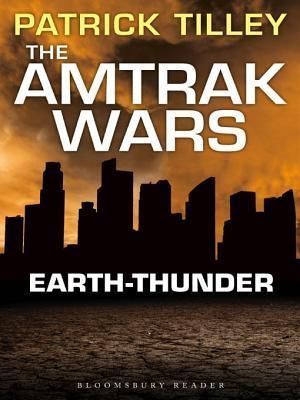 The Amtrak Wars: Earth-Thunder