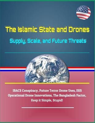 The Islamic State and Drones