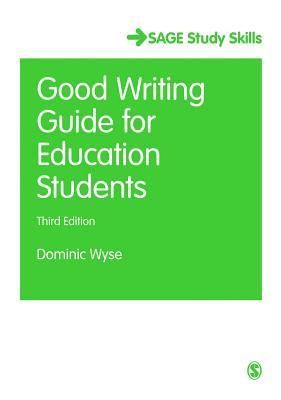 The Good Writing Guide for Education Students