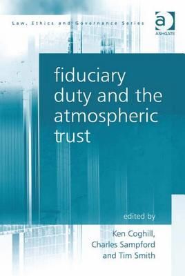 Fiduciary Duty and the Atmospheric Trust