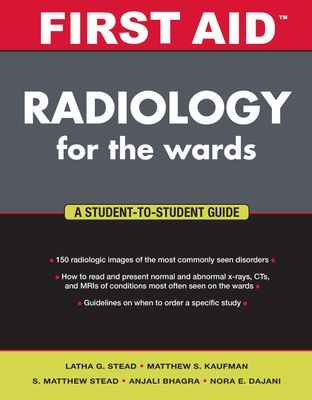 First Aid Radiology for the Wards