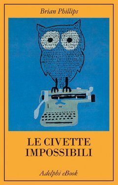 Le civette impossibili