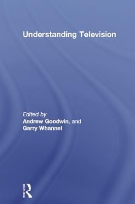 Understanding Television