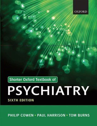 Shorter Oxford Textbook of Psychiatry