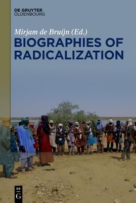 Biographies of Radicalization