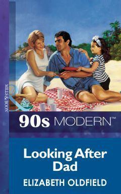 Looking After Dad (Mills & Boon Vintage 90s Modern)